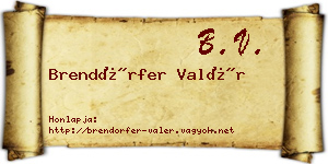 Brendörfer Valér névjegykártya
